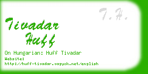 tivadar huff business card